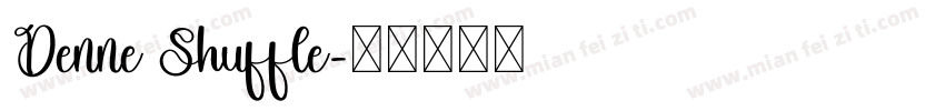 Denne Shuffle字体转换